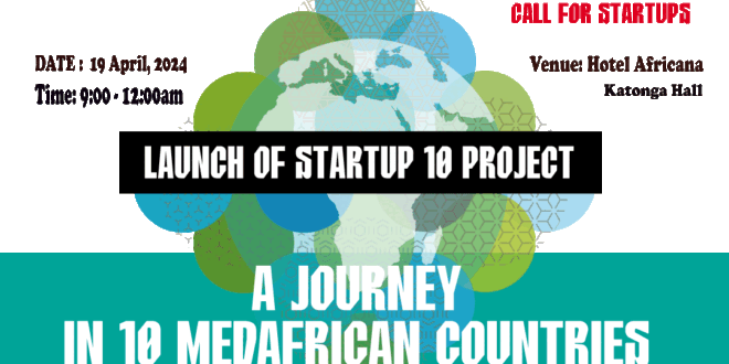 Invitation to the Launch Of StartUp 10 Project in Uganda, April 19, 2024, Hotel Africana, Kampala